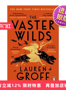 英文原版 The Vaster Wilds 广袤的荒野 荒野求生的故事 Lauren Groff 劳伦·格罗夫小说 英文版 进口英语原版书籍