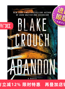 英文原版小说 Abandon 遗弃 惊悚悬疑小说 人生复本作者Blake Crouch 英文版 进口英语原版书籍