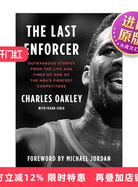英文原版 The Last Enforcer 查尔斯·奥克利传记 精装 NBA球员 英文版 进口英语原版书籍
