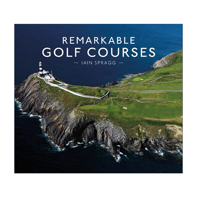英文原版 Remarkable Golf Courses 高尔夫球场图解指南 精装 英文版 进口英语原版书籍