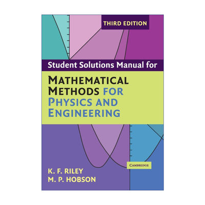 英文原版Student Solution Manual for Mathematical Methods for Physics and Engineering物理学和工程学中的数学方法学生手册