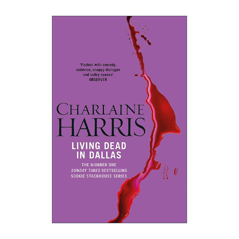 英文原版 Living Dead in Dallas 达拉斯夜未眠 南方吸血鬼系列2 美剧真爱如血原著 奇幻浪漫小说 英文版 进口英语原版书籍