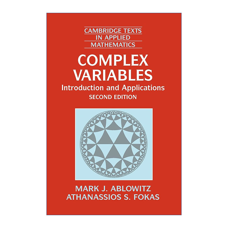 英文原版 Complex Variables 复变函数 导论及应用 剑桥应用数学文本系列 英文版 进口英语原版书籍
