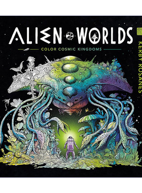 英文原版 Alien World 外星世界 彩色宇宙王国 成人涂色填色书 Kerby Rosanes 英文版 进口英语原版书籍