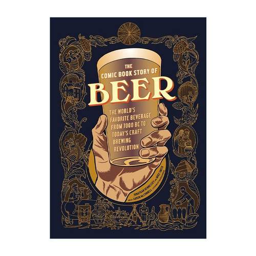 英文原版 The Comic Book Story of Beer 啤酒的漫画故事 从公元前7000年到今天的工艺酿造革命 历史 Mike Smith 进口英语原版书籍