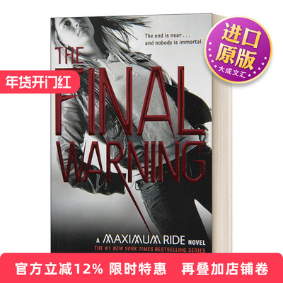 英文原版小说 Maximum Ride #4 The Final Warning 极速飞行4 英文版 进口英语原版书籍