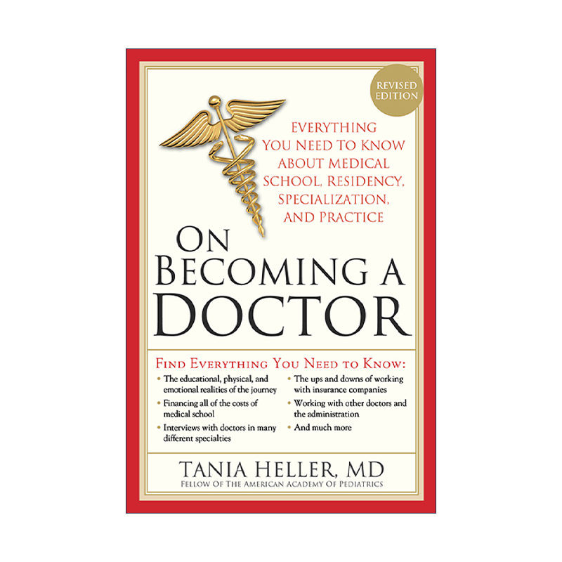 英文原版 On Becoming a Doctor 关于成为一名医生 关于医学院 住院医师等的真相 给医科预科生的毕业礼物 Tania Heller 英文版