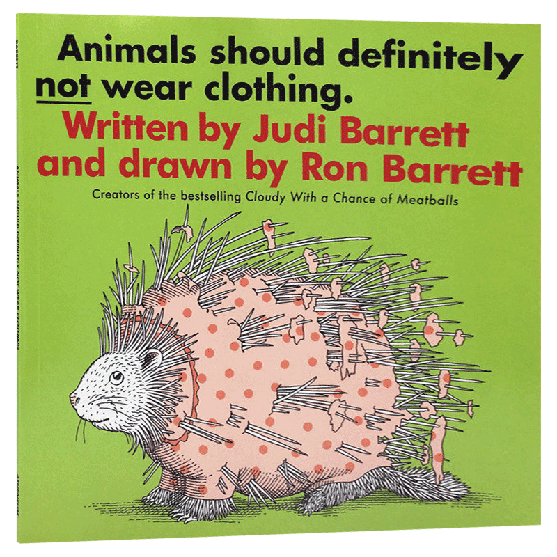 Animals Should Definitely Not Wear Clothing 英文原版绘本 动物不穿衣服 吴敏兰 张湘君推荐 儿童英语启蒙图画故事书 英文版