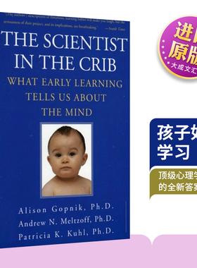 英文原版 The Scientist in the Crib 孩子如何学习 顶级心理学家给出的全新答案 英文版 进口英语原版书籍