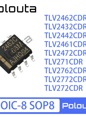 TLV2462CDR 2432 2442 2461 2472 271 2762 2772 272 CD 放大器IC