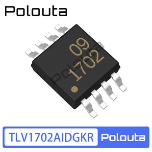 TLV1702AIDGKR 丝印1702 MSOP-8 比较器芯片 Polouta