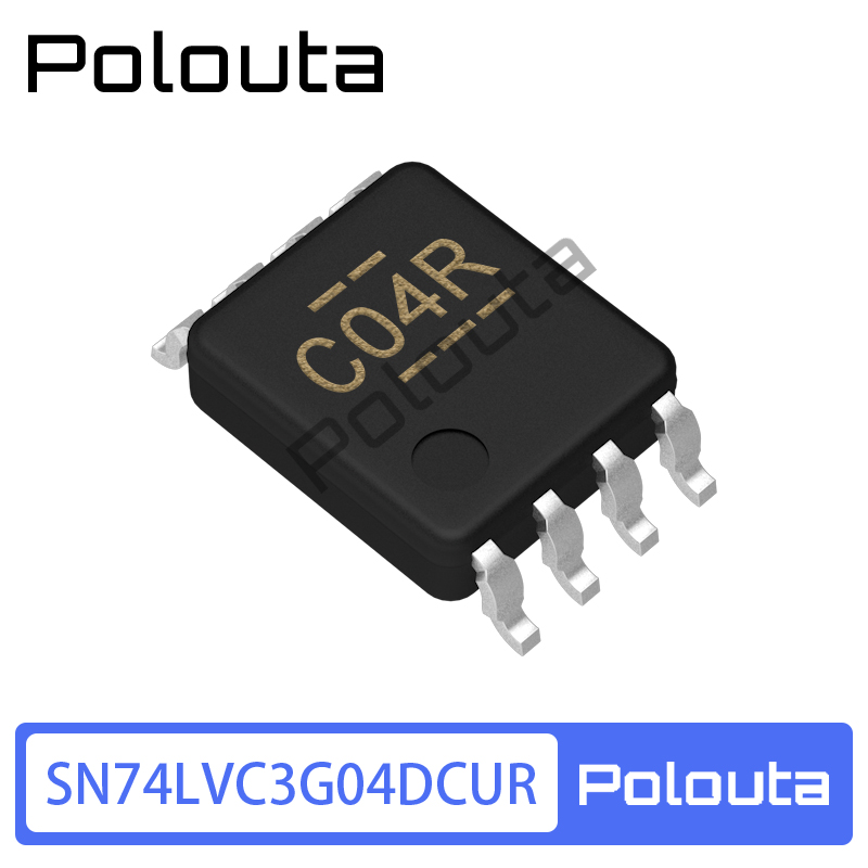 SN74LVC3G04DCUR 丝印C04R VSSOP-8 三路反向器芯片 Polouta