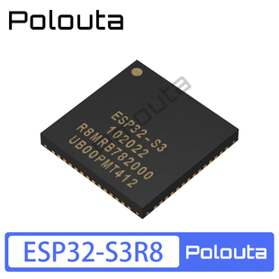ESP32-S3R8 QFN-56 Wi-Fi+蓝牙5.0 8MB PSRAM32位双核MCU芯片