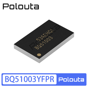 BQ51003YFPR 丝印BQ51003 BGA-28 电池管理IC芯片 Polouta