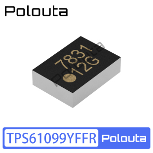 TPS61099YFFR 丝印12G BGA-6 DC-DC电源芯片 Polouta