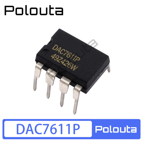 Polouta DAC7611P DAC7611 DIP8 直插芯片12位串行输入数模转换器