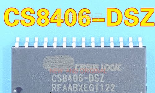 CS8406-DSZ CS8406-DS SOP28 汽车音频接口发射器 量大价优 全新