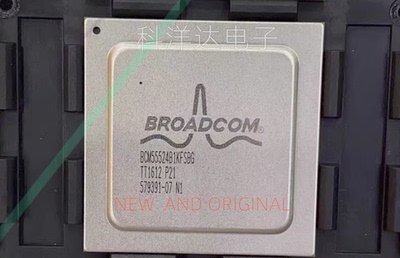 BCM55524B1KFSBG 封装BGA Broadcom博通 全新 BOM配单一站式采购