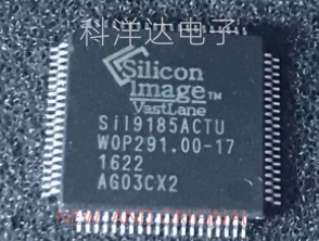 SIl9185ACTU SII9185ACTU SI19185ACTU TQFP80 液晶驱动板芯片