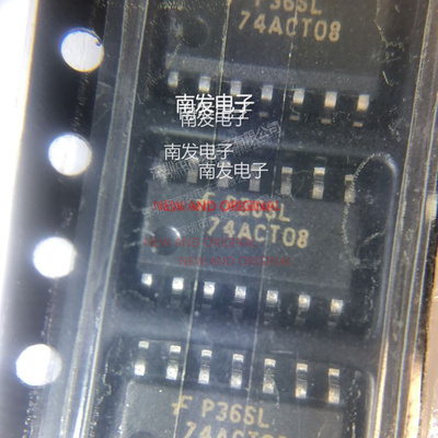 74ACT08SCX 逻辑IC芯片 SOP-14 全新 量大价优 BOM配单一站式采购
