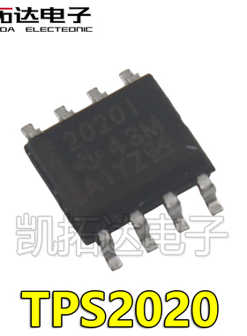 【凯拓达】 电源芯片TPS2020DR tps2020dr TPS2020D SOP-8