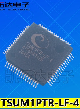【凯拓达电子】TSUM1PTR-LF-4全新原装 液晶芯片【直拍】
