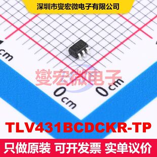 TLV431BCDCKR-TP SOT-363 电压基准 电源管理 集成芯片IC