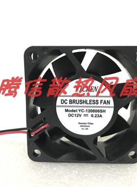 原装YICHEN  YC-120806SH 12V 0.23A  6cm散热风扇