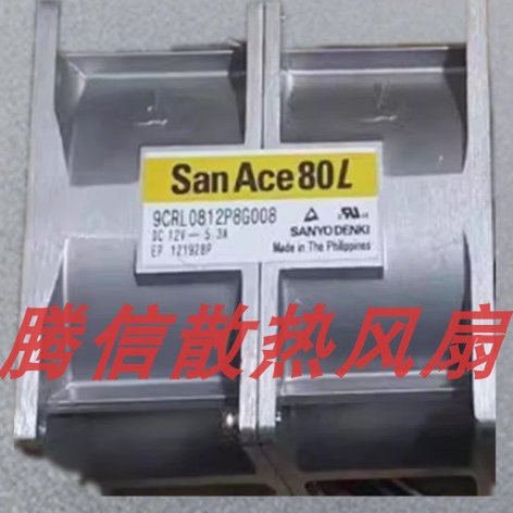 原装三洋 9CRL0812P8G006 12V 5.3A 8CM 8080超金属风扇