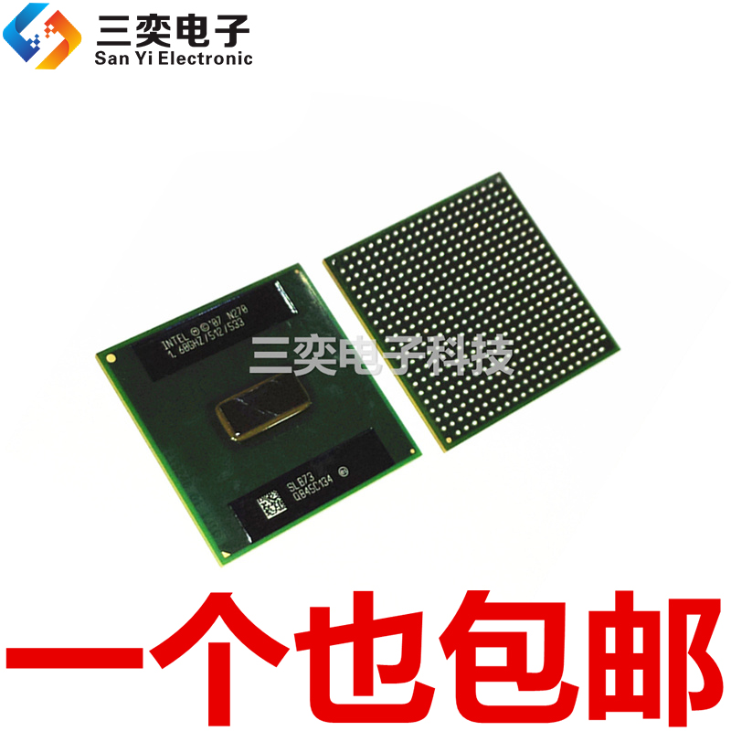 N270 1.60GHZ/512/533 SLB73 上网本CPU集成IC 全新正品 三奕电子