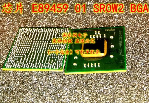 原装全新 E89459 01 SR0W2 SROW2 BGA