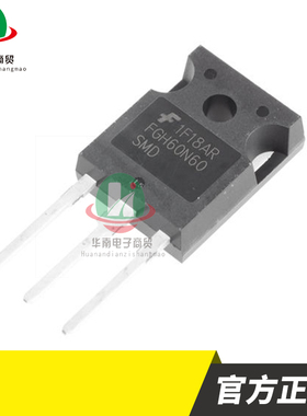 逆变电焊机IGBT单管仙童FGH60N60SF原装进口60A600V IGBT单管