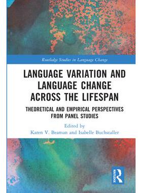 预订 按需印刷 Language Variation and Language Change Across the Lifespan