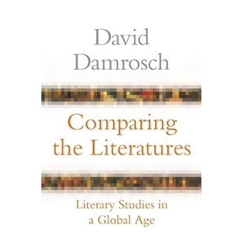 预售 Comparing the Literatures比较文学：全球化时代的文学研究