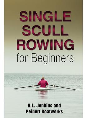 按需印刷 Single Scull Rowing for Beginners