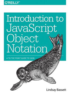 预售 按需印刷Introduction to JavaScript Object Notation: A to-The-Point Guide to Json