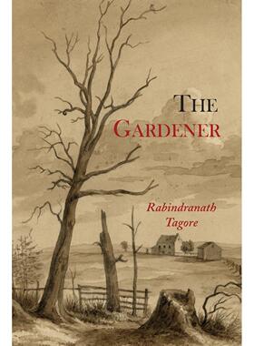 按需印刷 The Gardener 园丁 Rabindranath Tagore 英文原版
