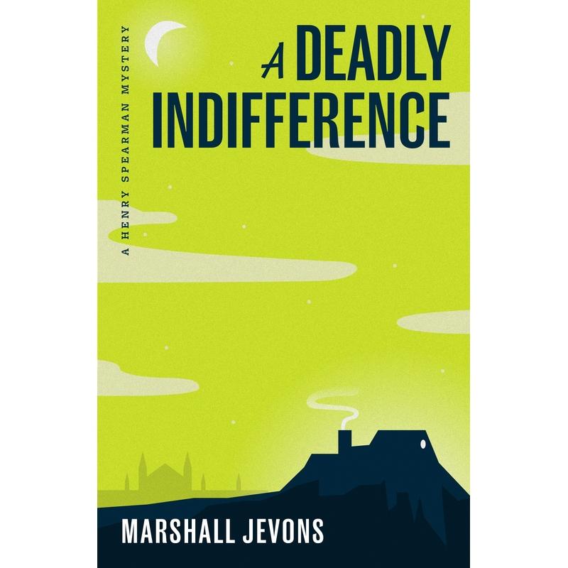 预售 A Deadly Indifference致命的冷漠:亨利·斯皮尔曼侦探之谜