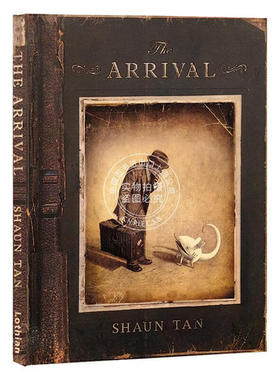抵岸 到达 英文原版 The Arrival 爸爸去哪了 澳洲华裔插画师陈志勇 无字绘本 Shaun Tan 平装