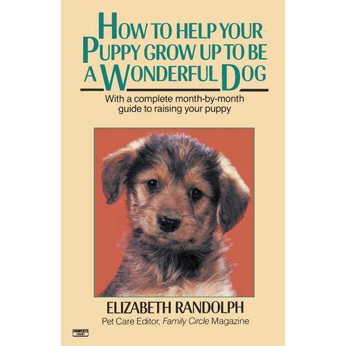 How to Help Your Puppy Grow Up to Be a Wonderful Dog企鹅兰登 英文原版