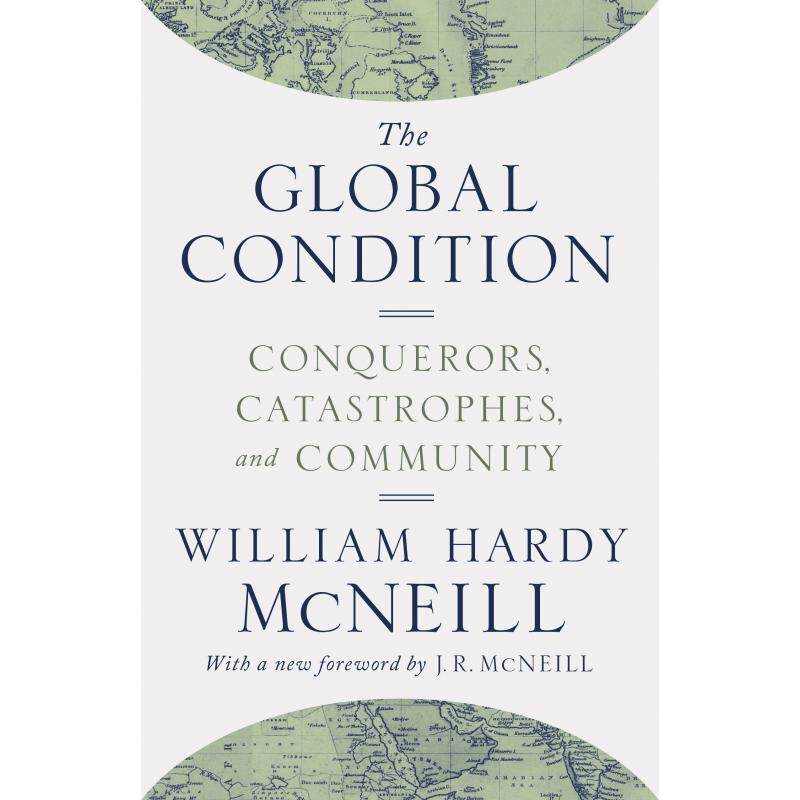 预售 The Global Condition全球状况——征服者、灾难和社区
