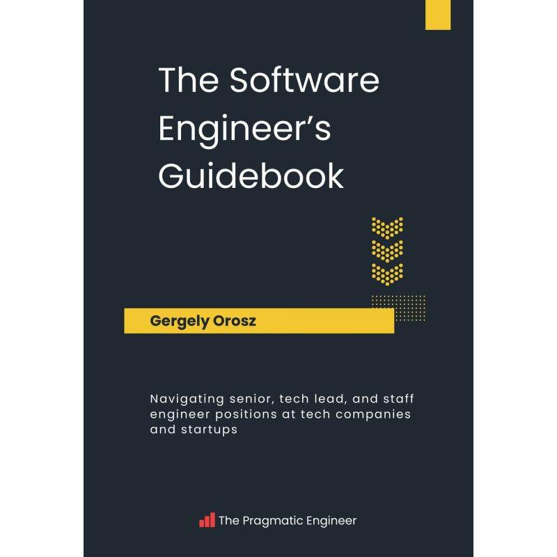 预售 按需印刷  The Software Engineer's Guidebook