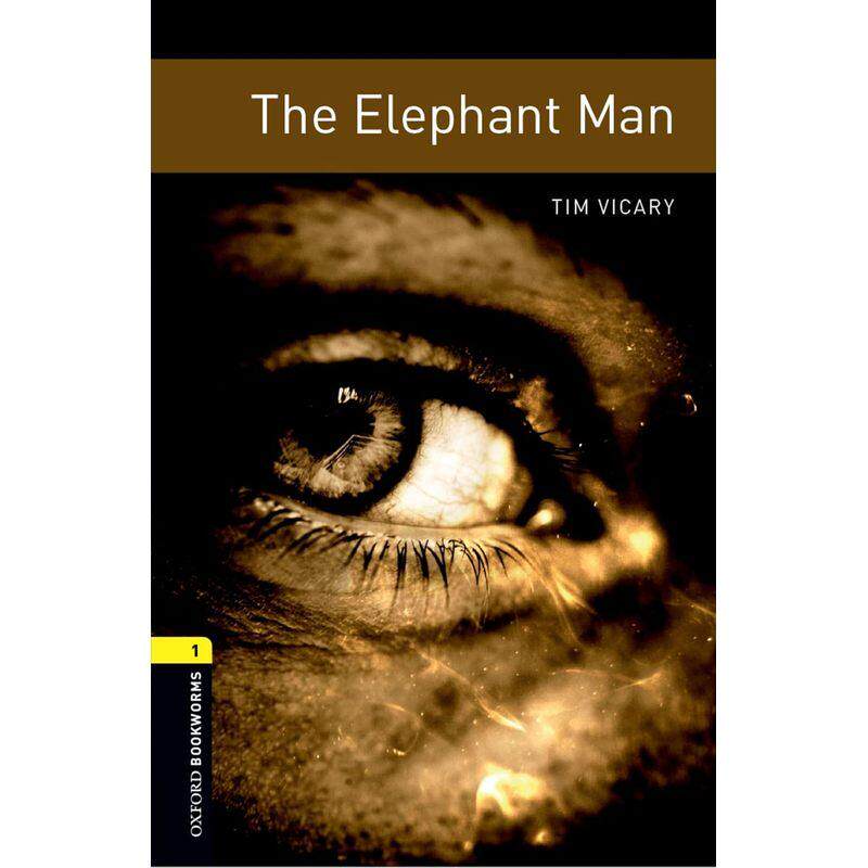Oxford Bookworms Library牛津书虫系列分级读物象人The Elephant Man初高中学生