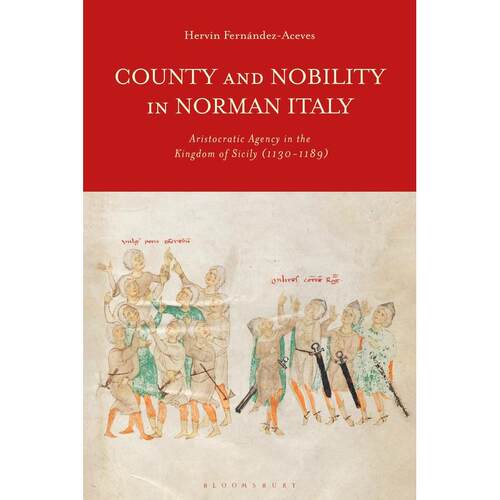 预售 County and Nobility in Norman Italy英文原版 Bloomsbury