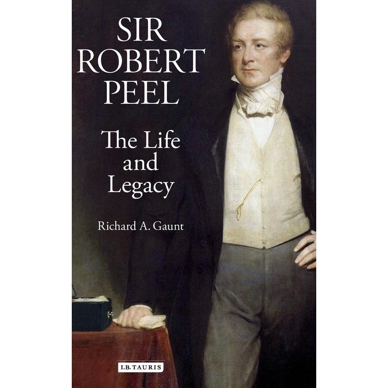 预售 Sir Robert Peel英文原版 Bloomsbury