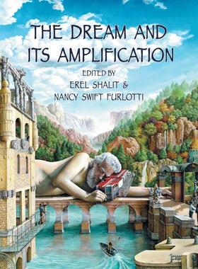 【预售 按需印刷】The Dream and Its Amplification