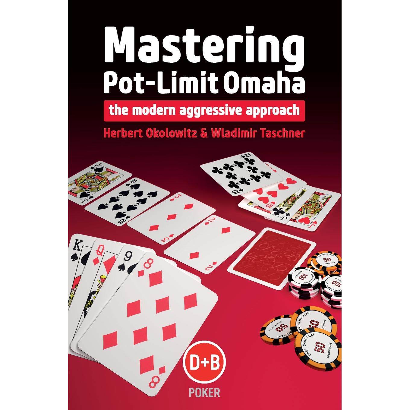 预售 按需印刷Mastering Pot-Limit Omaha: The Modern Aggressive Approach