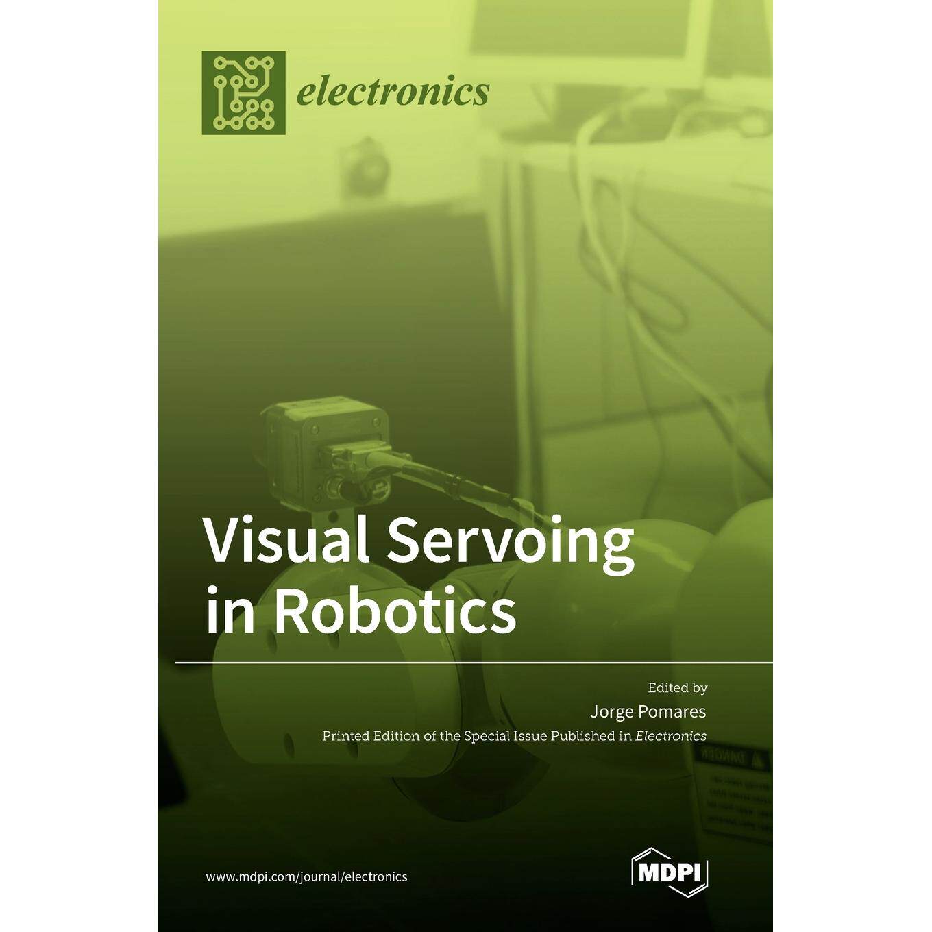 【预售 按需印刷】Visual Servoing in Robotics