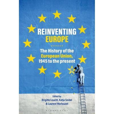 预售 Reinventing Europe英文原版 Bloomsbury