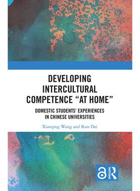 预售 “在国内”培养跨文化能力：国内学生在中国大学的经历Developing Intercultural Competence “at Home”